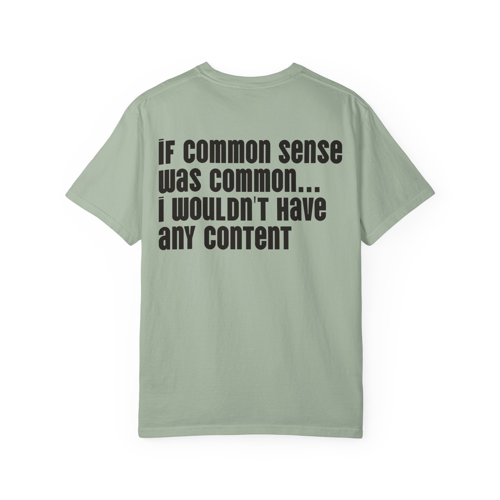 Graphic T-Shirt — 'Dick Nasty Presents' Retro Microphone Design with Bold Back Text: "If Common Sense Was Common... I Wouldn't Have [...]