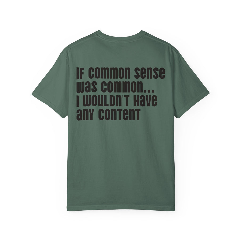 Graphic T-Shirt — 'Dick Nasty Presents' Retro Microphone Design with Bold Back Text: "If Common Sense Was Common... I Wouldn't Have [...]
