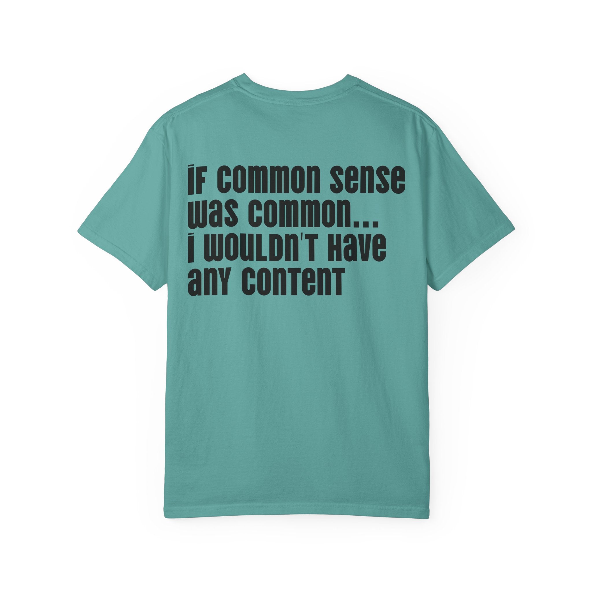 Graphic T-Shirt — 'Dick Nasty Presents' Retro Microphone Design with Bold Back Text: "If Common Sense Was Common... I Wouldn't Have [...]