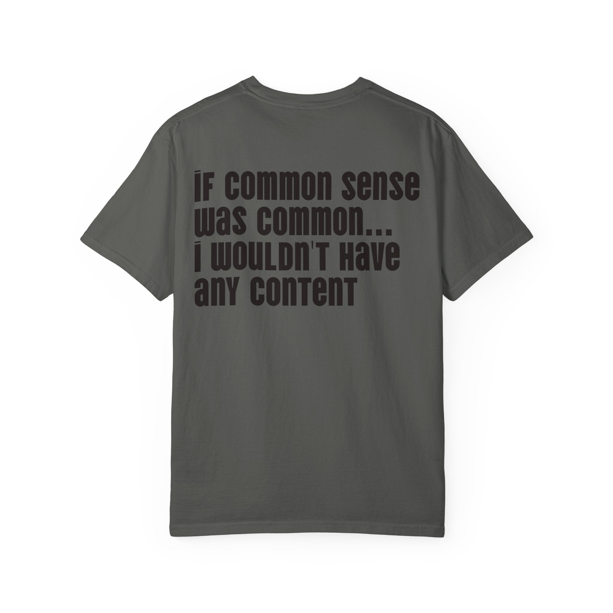 Graphic T-Shirt — 'Dick Nasty Presents' Retro Microphone Design with Bold Back Text: "If Common Sense Was Common... I Wouldn't Have [...]